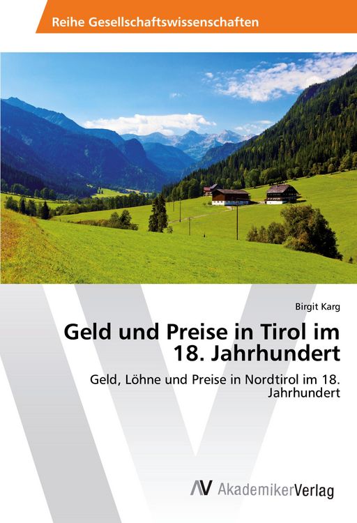 Produktbild: Geld und Preise in Tirol im 18. Jahrhundert