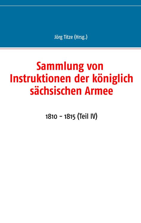 Produktbild: Sammlung von Instruktionen der k&ouml;niglich s&auml;chsischen Armee