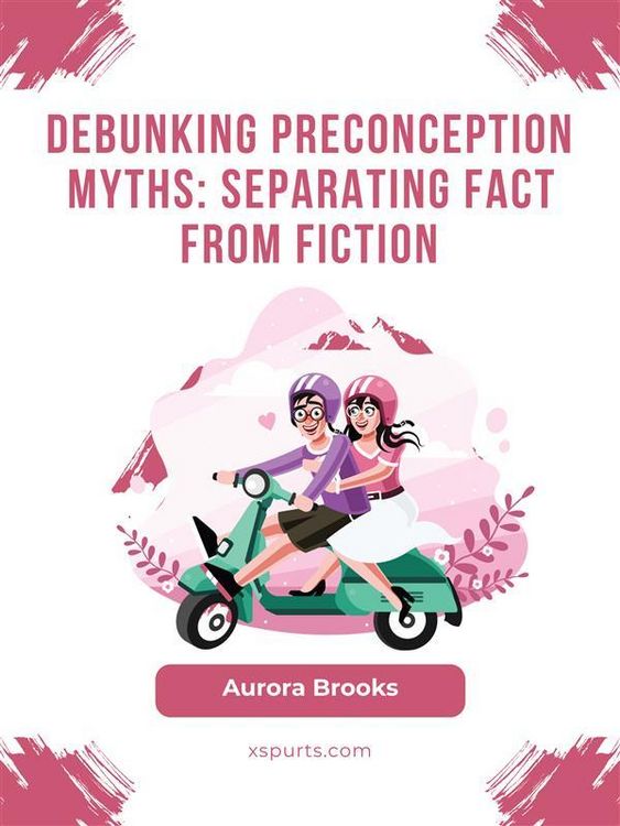 Produktbild: Debunking Preconception Myths- Separating Fact from Fiction