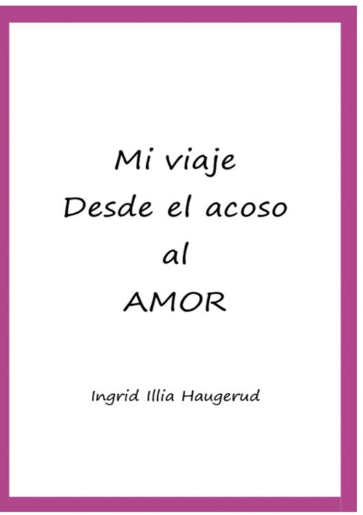 Produktbild: Mi viaje desde el acoso al amor