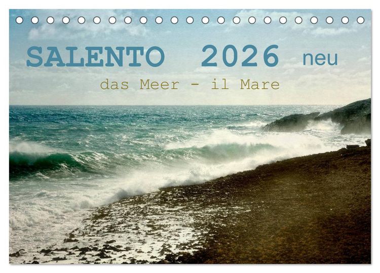 Produktbild: SALENTO das Meer - il Mare neu (Tischkalender 2026 DIN A5 quer), CALVENDO Monatskalender
