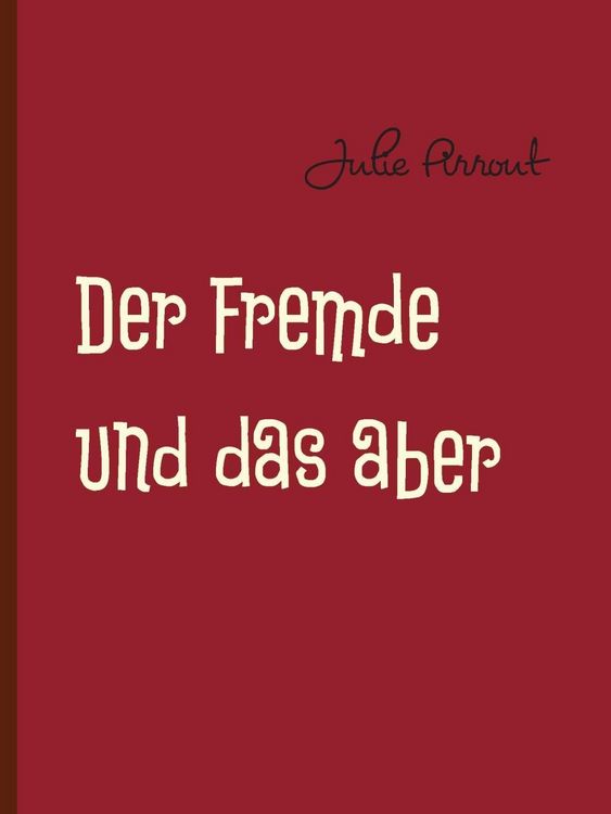 Produktbild: Der Fremde und das aber