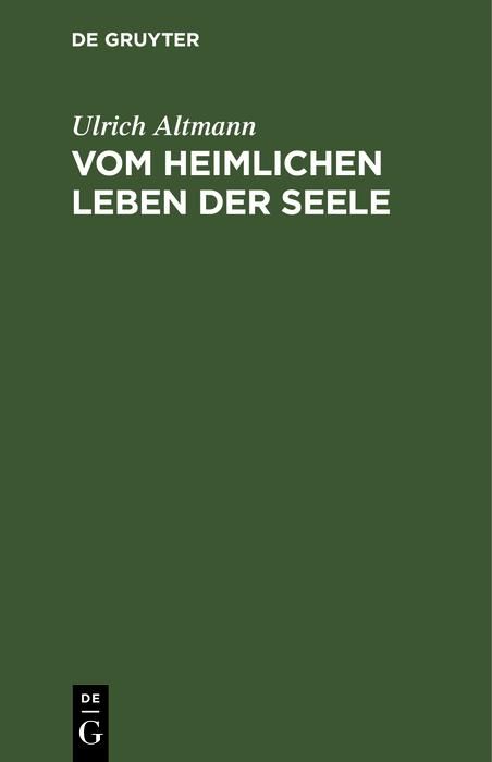 Produktbild: Vom heimlichen Leben der Seele