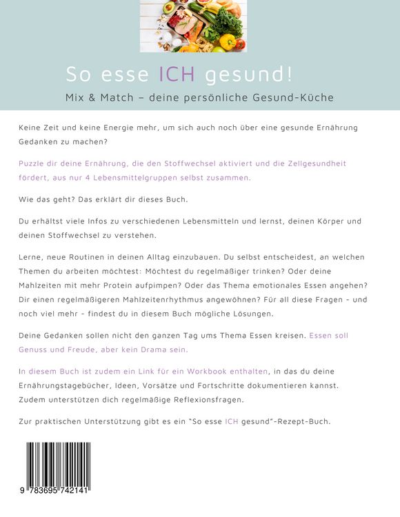 Produktbild: So esse ICH gesund! Mix & Match - deine pers&ouml;nliche Gesund-K&uuml;che