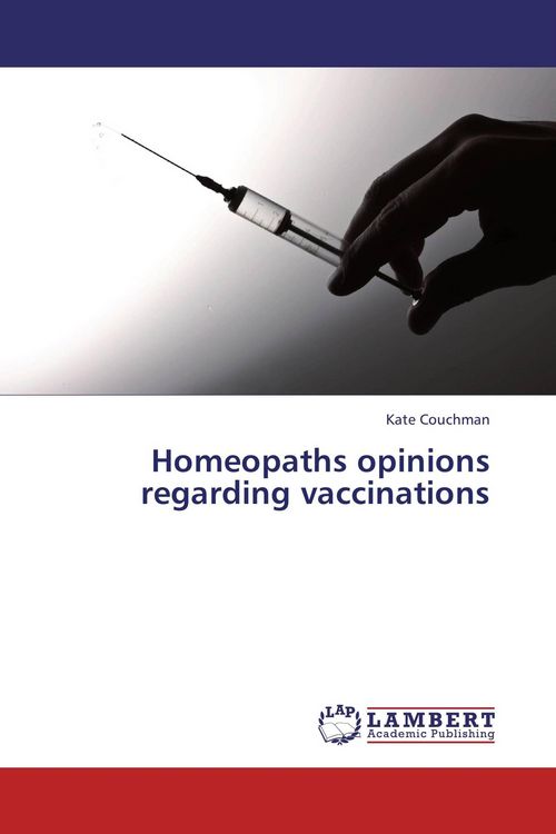 Produktbild: Homeopaths opinions regarding vaccinations