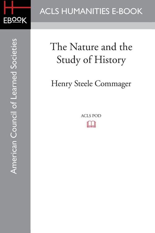 Produktbild: The Nature and the Study of History