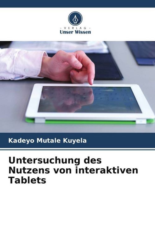 Produktbild: Untersuchung des Nutzens von interaktiven Tablets