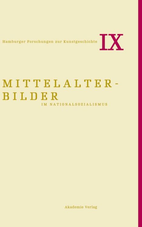Produktbild: Mittelalterbilder im Nationalsozialismus