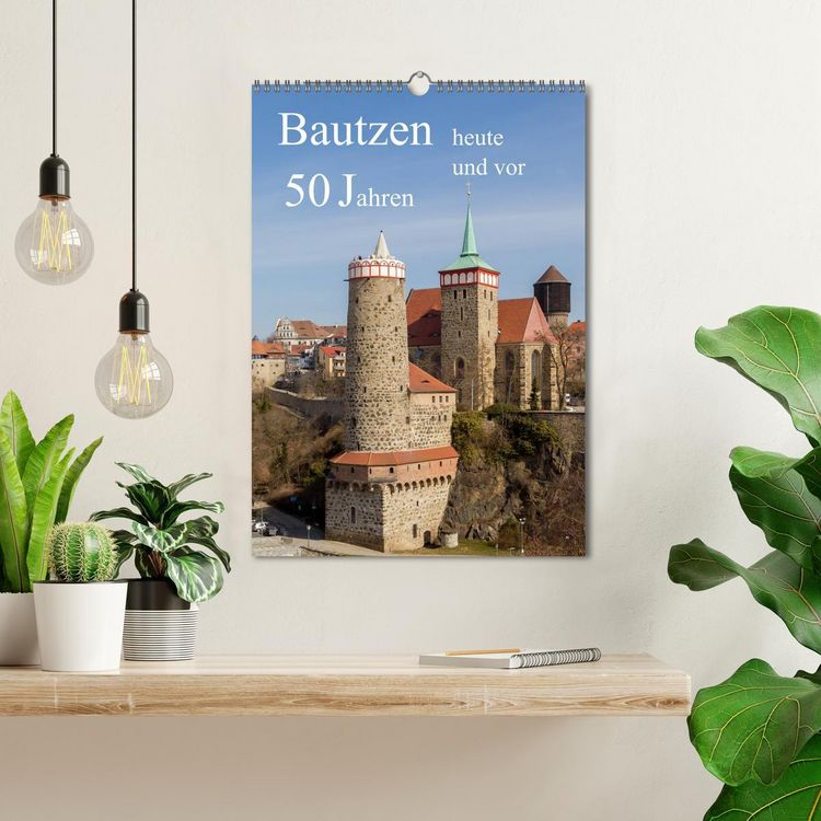 Produktbild: Bautzen vor 50 Jahren und heute (Wandkalender 2026 DIN A3 hoch), CALVENDO Monatskalender