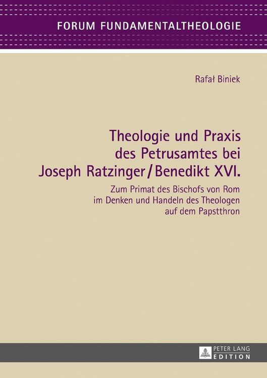 Produktbild: Theologie und Praxis des Petrusamtes bei Joseph Ratzinger/Benedikt XVI.