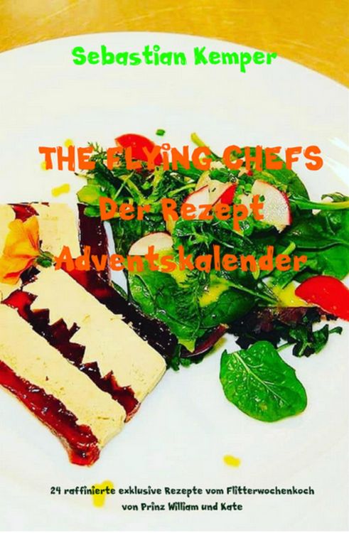 Produktbild: THE FLYING CHEFS Der Rezept Adventskalender