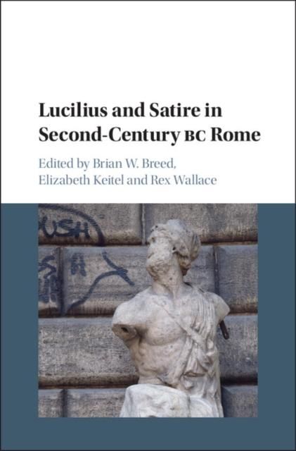 Produktbild: Lucilius and Satire in Second-Century BC Rome