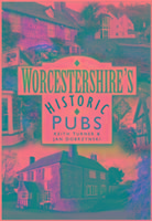 Produktbild: Turner, K: Worcestershire's Historic Pubs