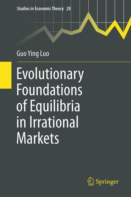 Produktbild: Evolutionary Foundations of Equilibria in Irrational Markets