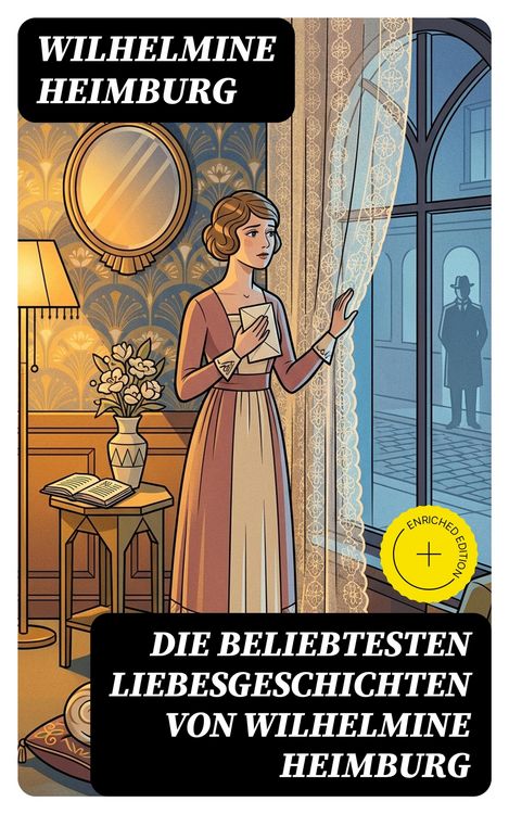 Produktbild: Die beliebtesten Liebesgeschichten von Wilhelmine Heimburg