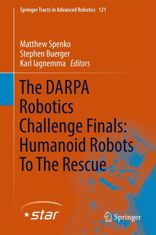Produktbild: The DARPA Robotics Challenge Finals: Humanoid Robots To The Rescue