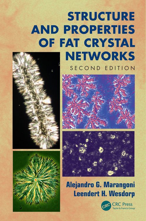 Produktbild: Structure and Properties of Fat Crystal Networks