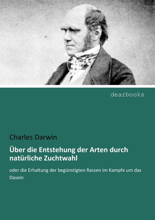 Produktbild: &Uuml;ber die Entstehung der Arten durch nat&uuml;rliche Zuchtwahl