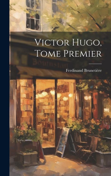 Produktbild: Victor Hugo, Tome Premier