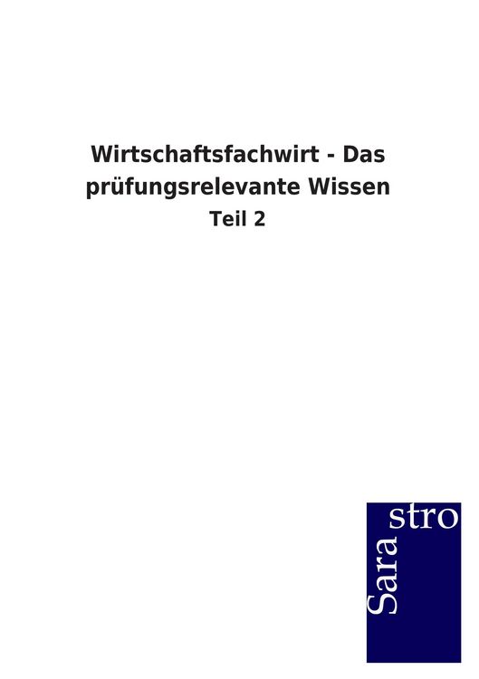 Produktbild: Wirtschaftsfachwirt - Das pr&uuml;fungsrelevante Wissen
