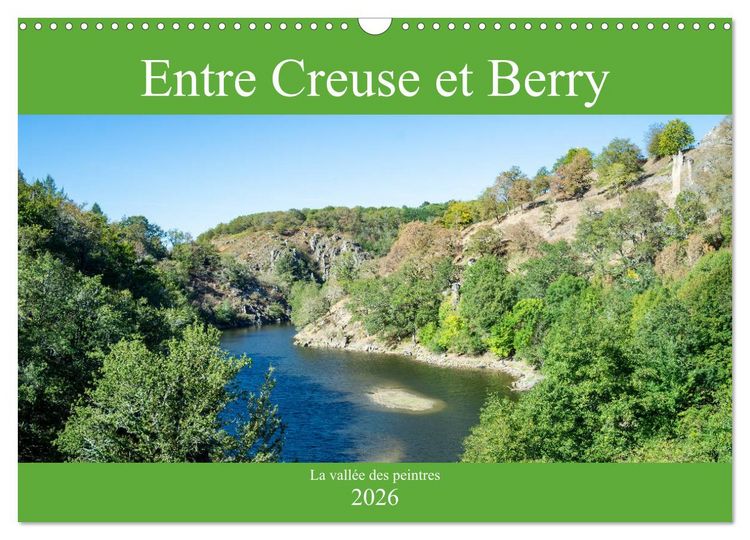 Produktbild: Entre Creuse et Berry la vall&eacute;e des peintres (Calendrier mural 2026 DIN A3 vertical), CALVENDO calendrier mensuel