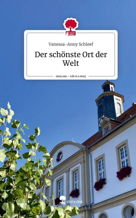 Produktbild: Der sch&ouml;nste Ort der Welt. Life is a Story - story.one