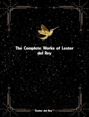 Produktbild: The Complete Works of Lester Del Rey