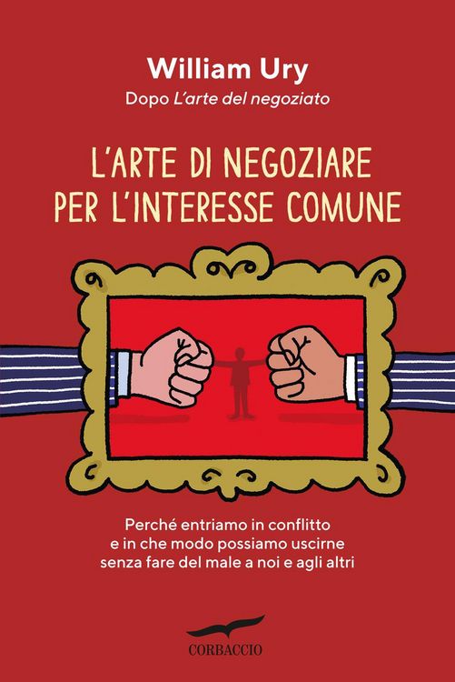 Produktbild: L' arte di negoziare per l'interesse comune