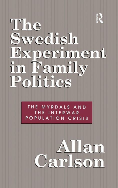 Produktbild: The Swedish Experiment in Family Politics