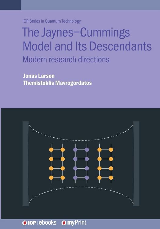 Produktbild: The Jaynes-Cummings Model and Its Descendants