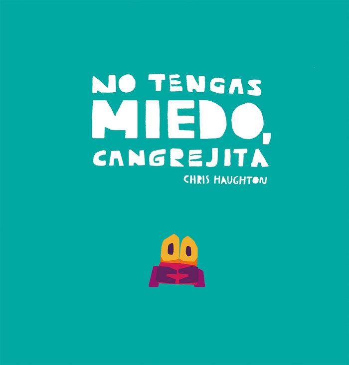 Produktbild: No Tengas Miedo, Cangrejita (Junior Library Guild Selection)