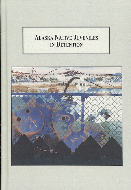 Produktbild: Alaska Native Juveniles in Detention