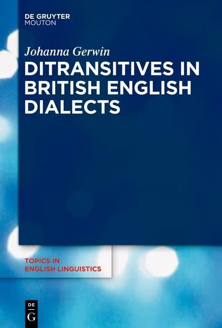 Produktbild: Ditransitives in British English Dialects