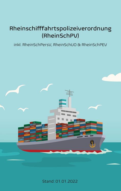 Produktbild: Rheinschifffahrtspolizeiverordnung (RheinSchPV)