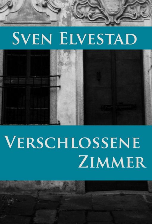 Produktbild: Verschlossene Zimmer