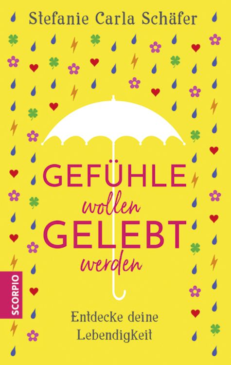 Produktbild: Gef&uuml;hle wollen gelebt werden