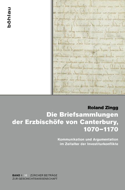 Produktbild: Die Briefsammlungen der Erzbisch&ouml;fe von Canterbury, 1070&ndash;1170