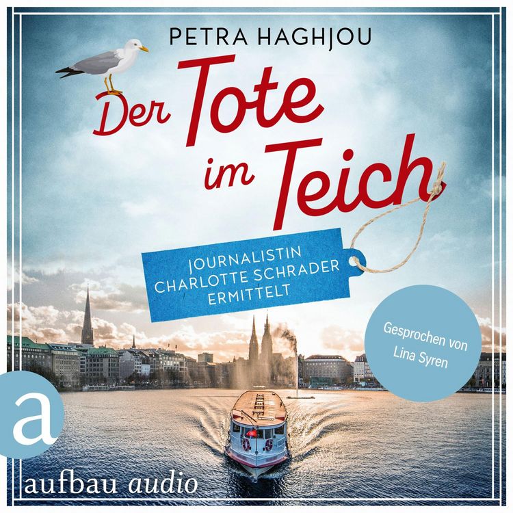"Der Tote im Teich Journalistin Charlotte Schrader ermittelt" als