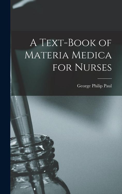 Produktbild: A Text-Book of Materia Medica for Nurses
