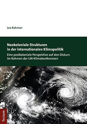 Produktbild: Neokoloniale Strukturen in der internationalen Klimapolitik