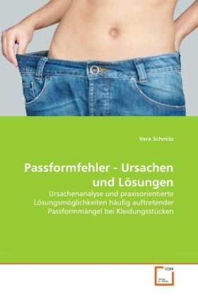 Produktbild: Schmitz, V: Passformfehler - Ursachen und L&ouml;sungen