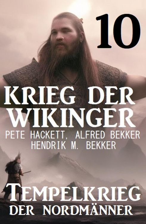 Produktbild: Krieg der Wikinger 10: Tempelkrieg der Nordm&auml;nner