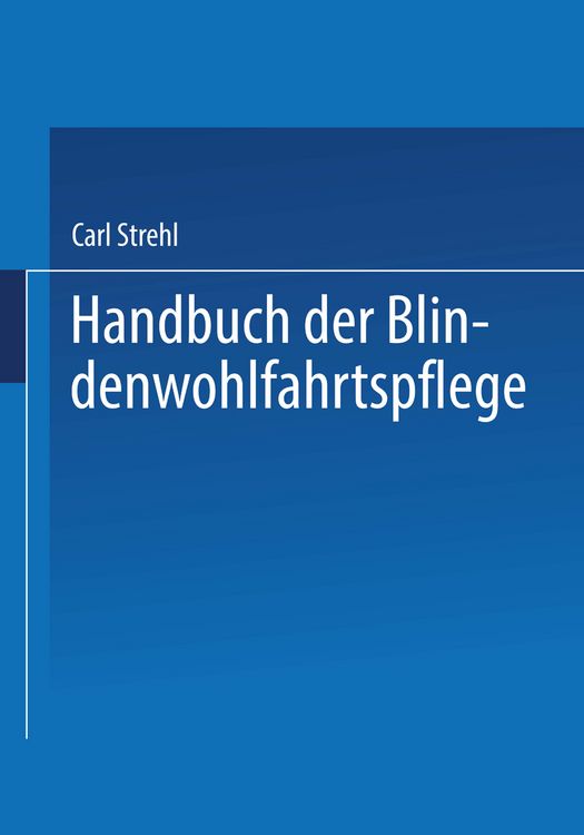 Produktbild: Handbuch der Blindenwohlfahrtspflege