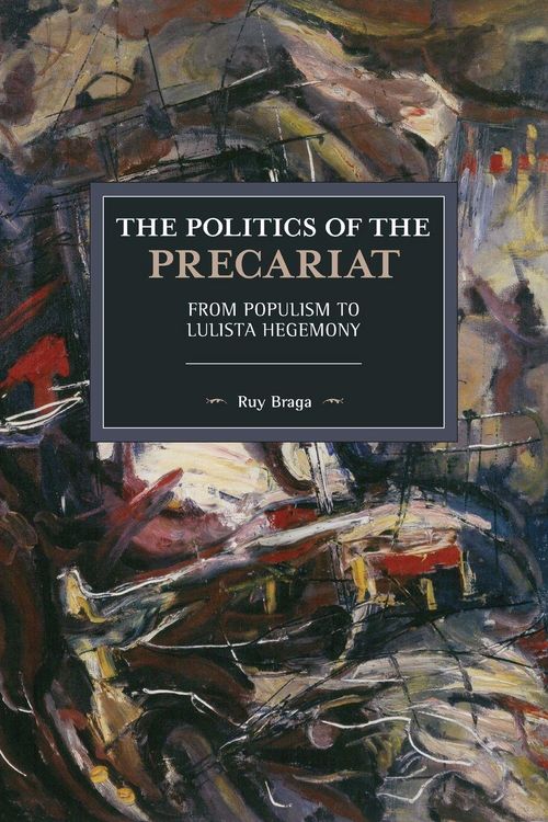 Produktbild: The Politics of the Precariat