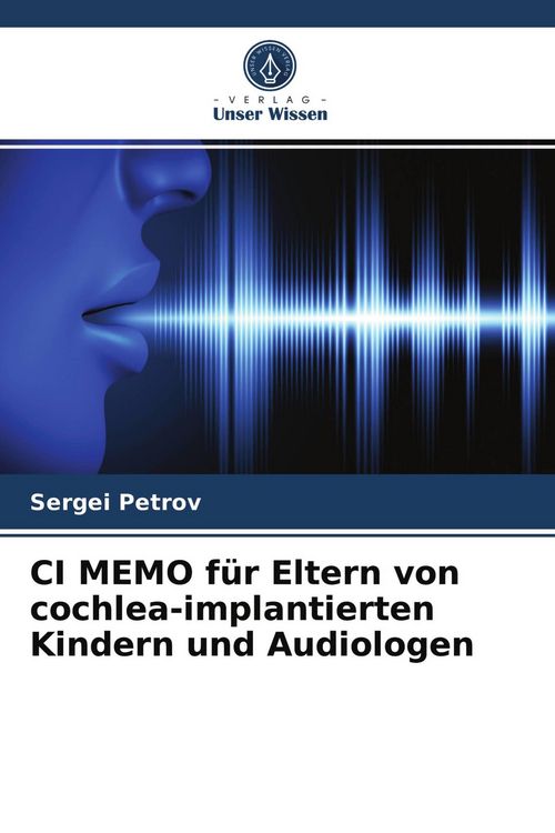 Produktbild: CI MEMO f&uuml;r Eltern von cochlea-implantierten Kindern und Audiologen