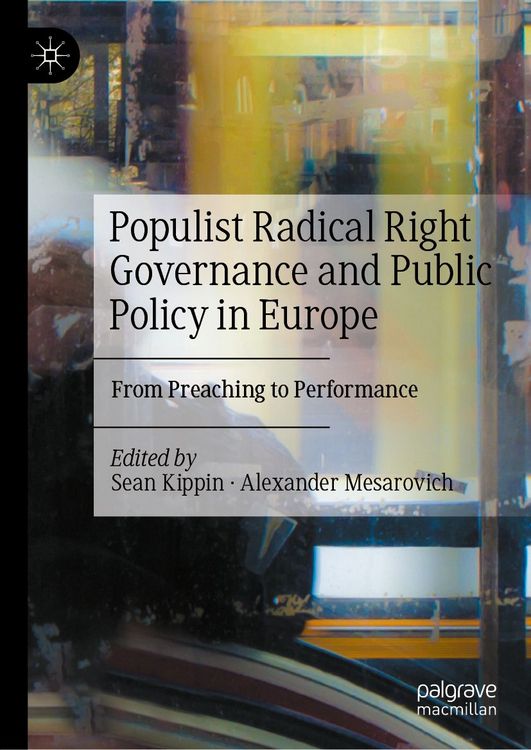 Produktbild: Populist Radical Right Governance and Public Policy in Europe
