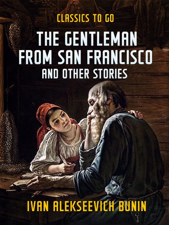 Produktbild: The Gentleman from San Francisco, and Other Stories
