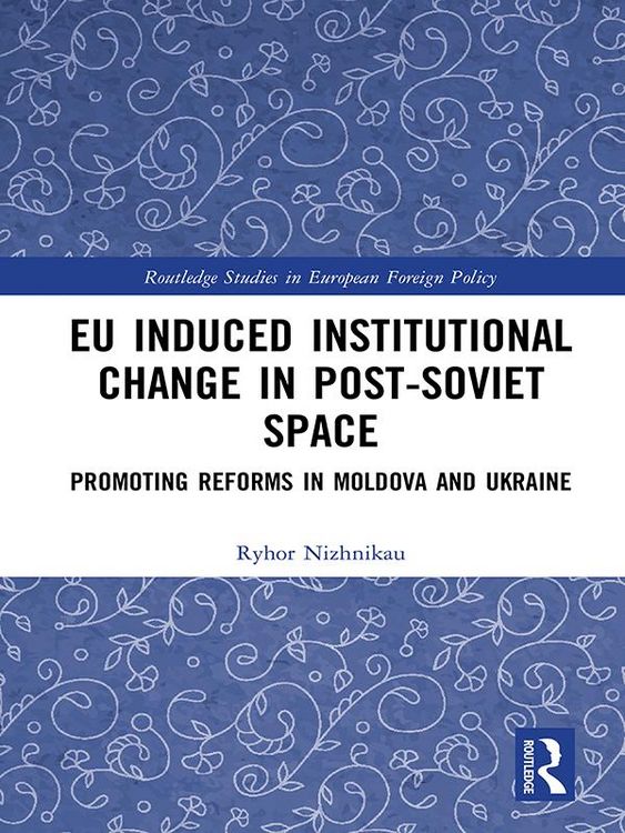 Produktbild: EU Induced Institutional Change in Post-Soviet Space