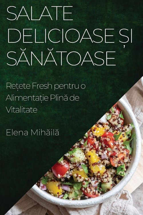 Produktbild: Salate Delicioase &iquest;i S&iquest;n&iquest;toase