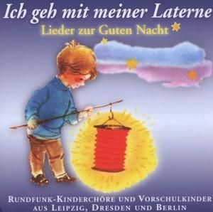 Produktbild: Ich geh mit meiner Laterne-Lieder zur Guten Nacht